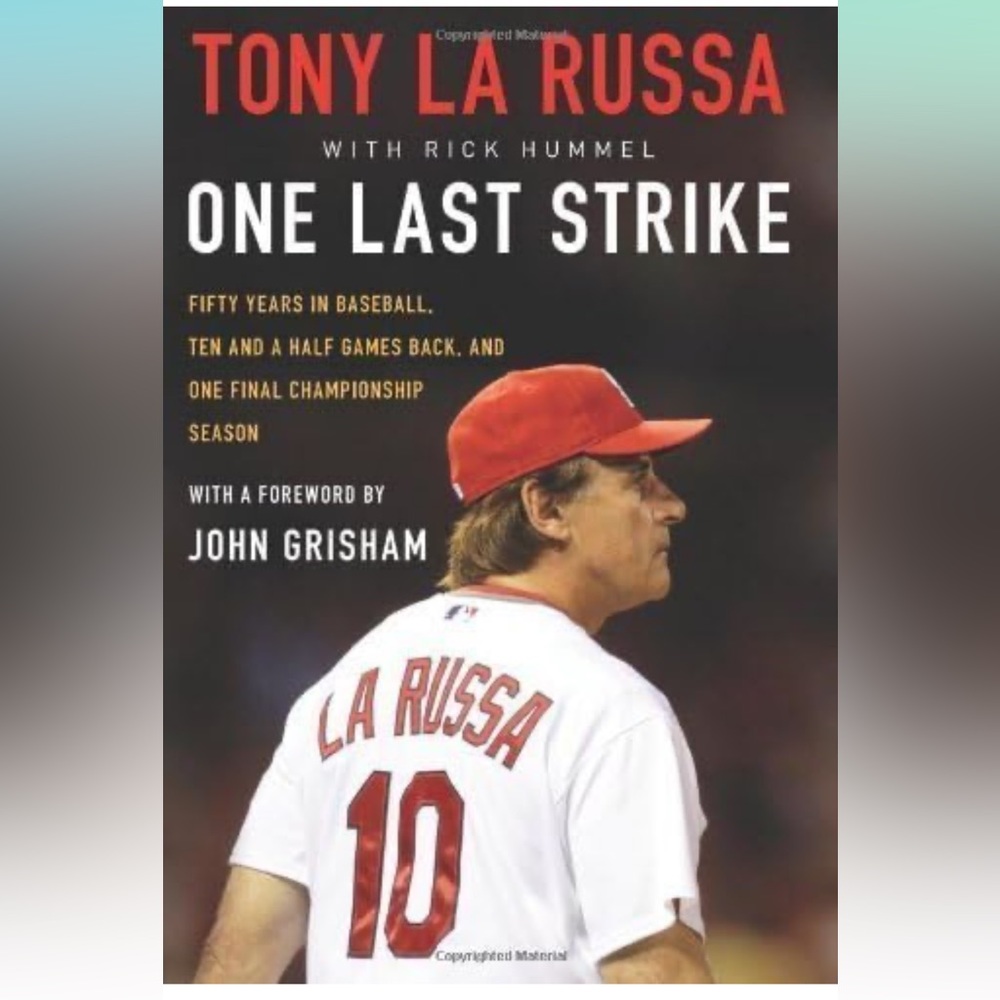 EUC - Tony LaRussa: One Last Strike - Hardback